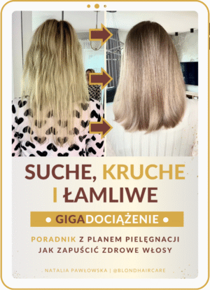 8. Włosy suche, kruche i łamliwe – poradnik z planem pielęgnacji